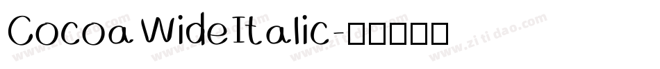 Cocoa Wide Italic字体转换